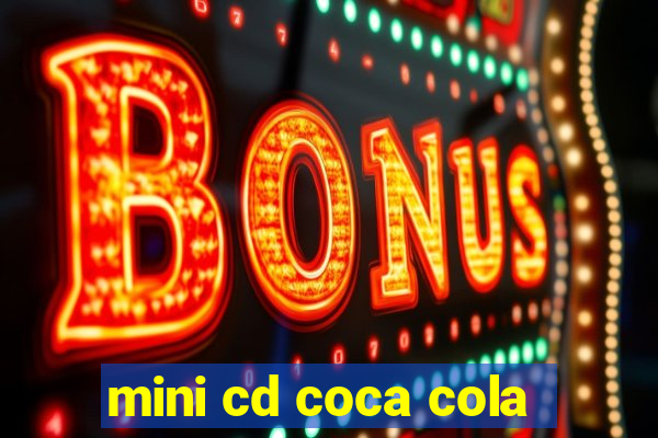 mini cd coca cola