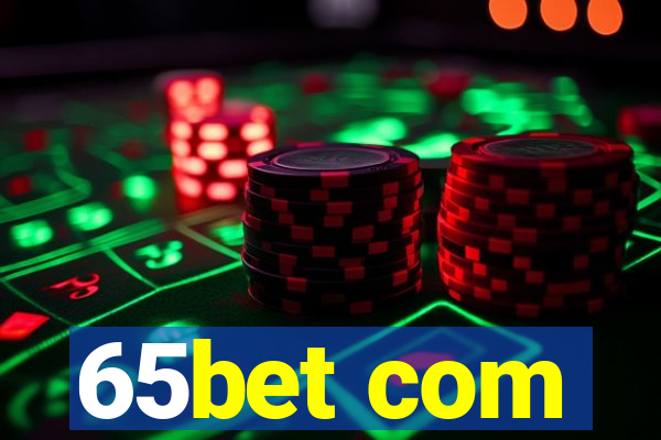 65bet com