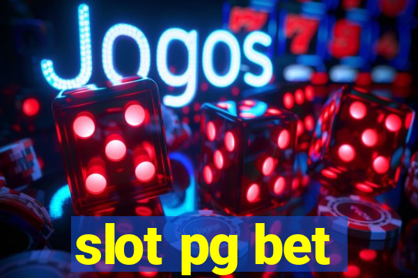 slot pg bet