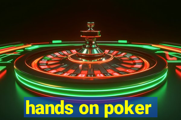 hands on poker