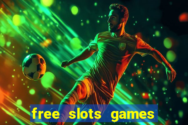 free slots games no download