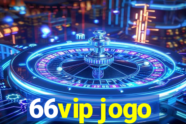 66vip jogo