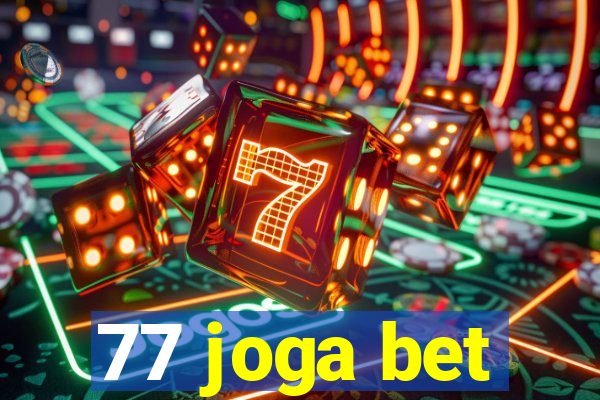 77 joga bet