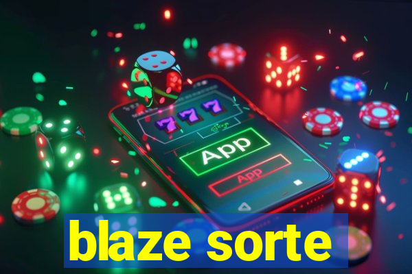 blaze sorte