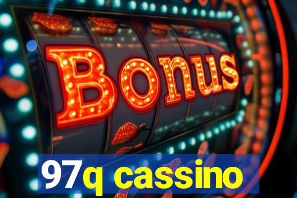 97q cassino