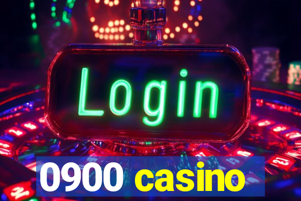 0900 casino