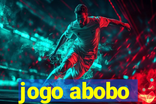 jogo abobo