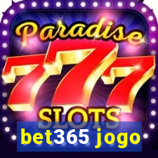 bet365 jogo