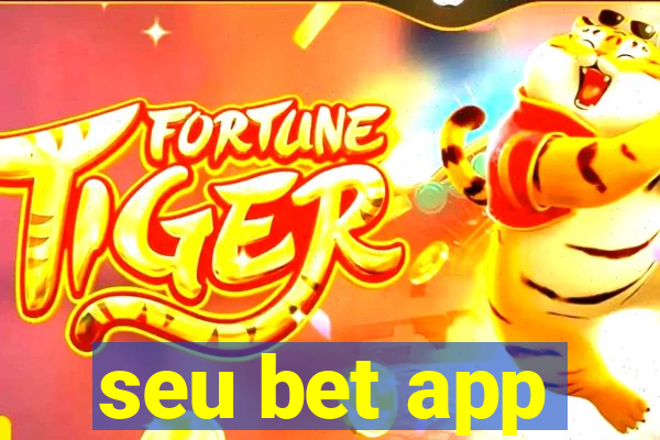 seu bet app