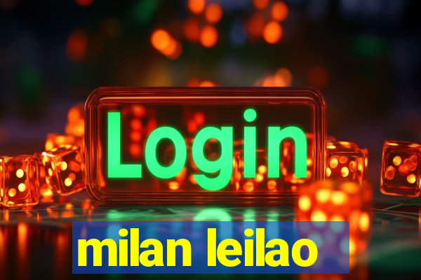 milan leilao