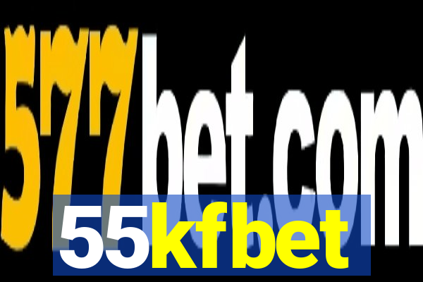 55kfbet