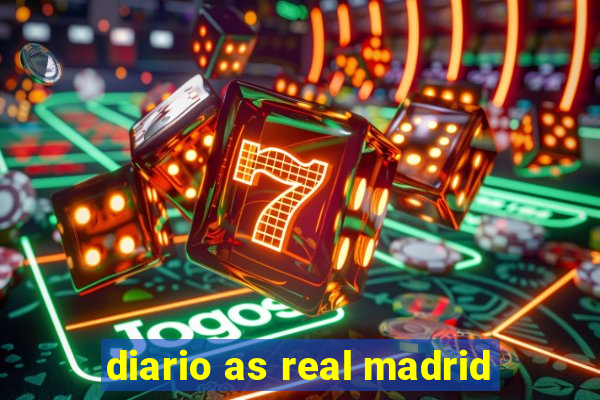 diario as real madrid