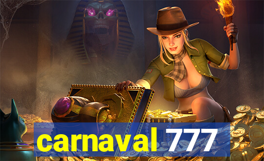 carnaval 777