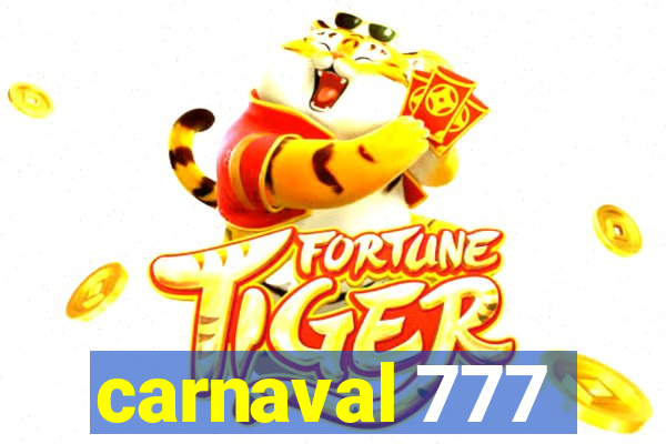 carnaval 777