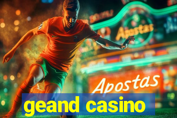 geand casino