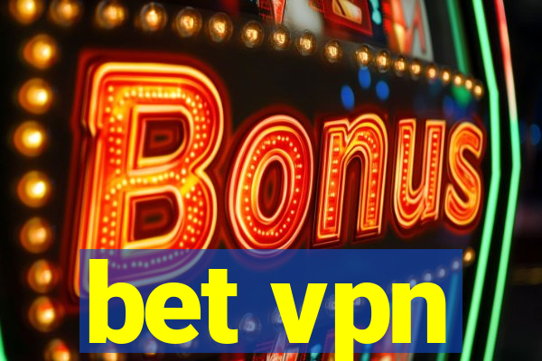 bet vpn