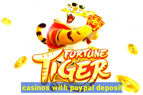 casinos with paypal deposit