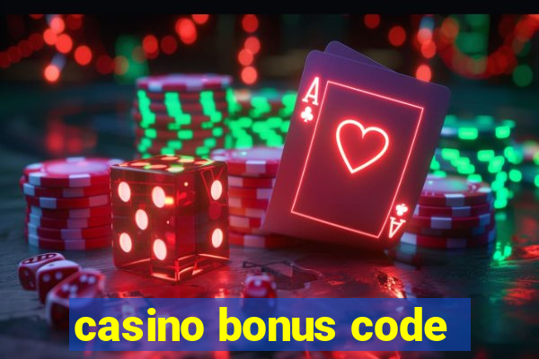 casino bonus code