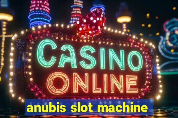 anubis slot machine