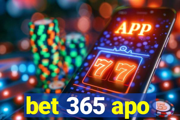 bet 365 apo