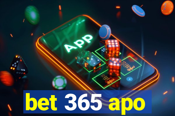 bet 365 apo