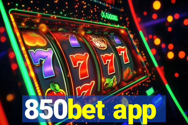 850bet app