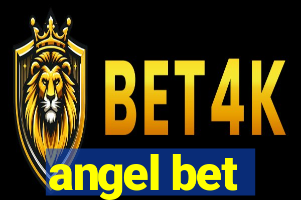 angel bet