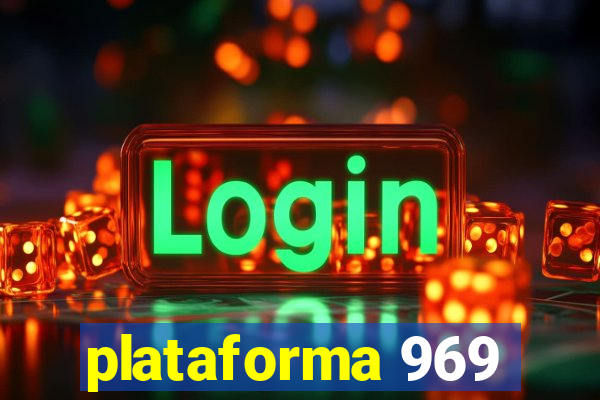 plataforma 969