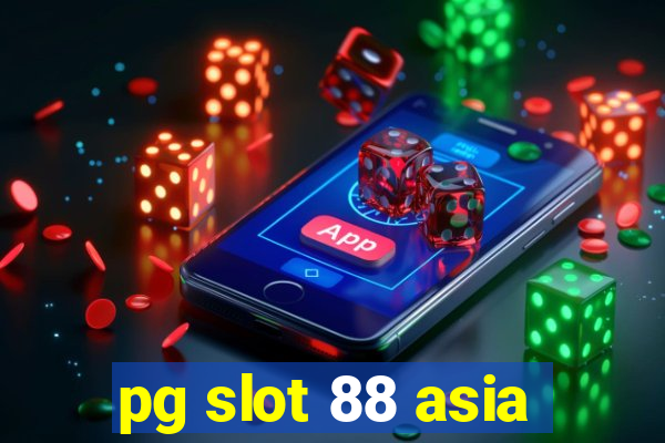 pg slot 88 asia