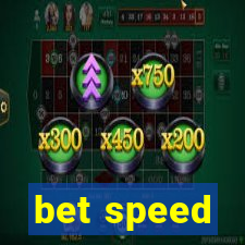 bet speed