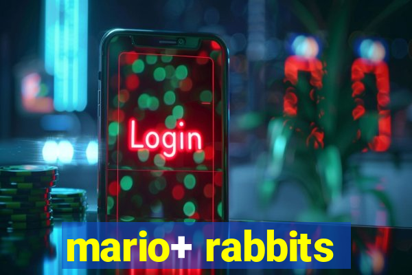 mario+ rabbits