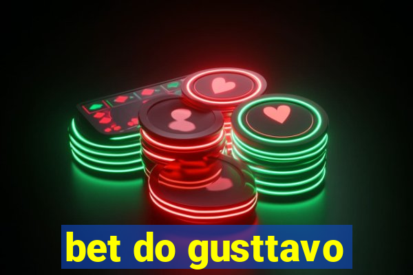 bet do gusttavo