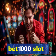 bet1000 slot