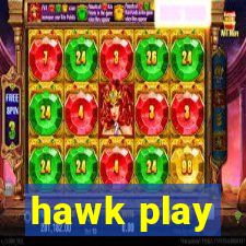 hawk play