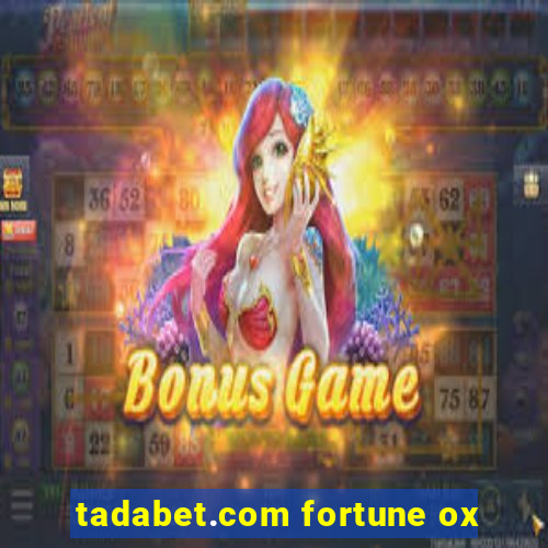 tadabet.com fortune ox