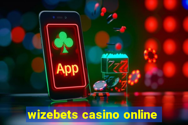 wizebets casino online