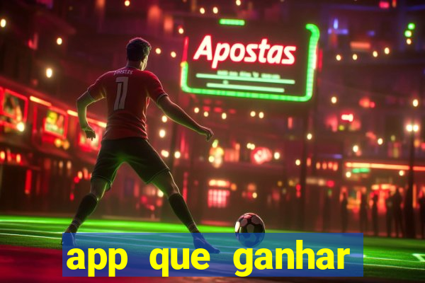 app que ganhar dinheiro jogando