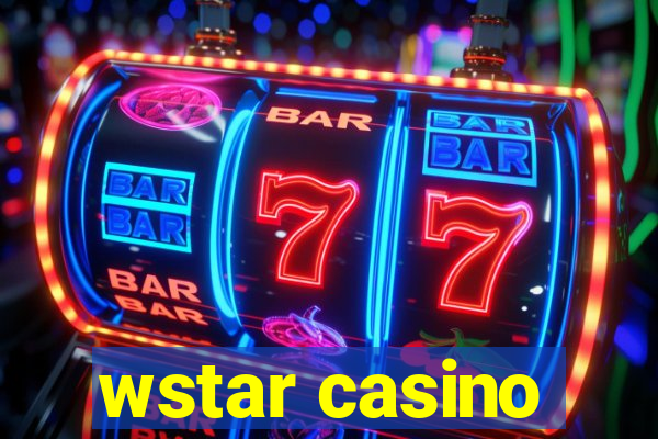 wstar casino