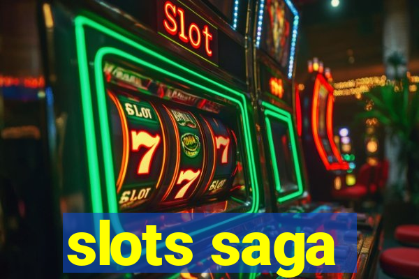 slots saga