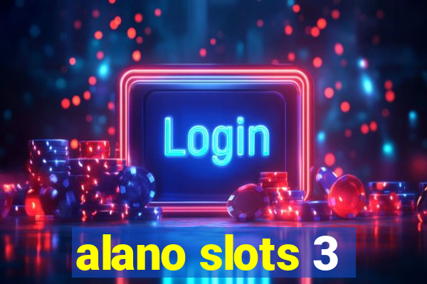 alano slots 3