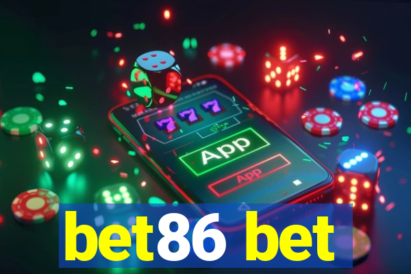 bet86 bet