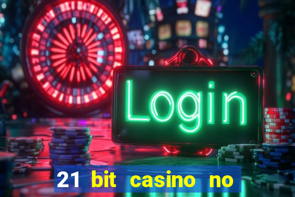 21 bit casino no deposit bonus