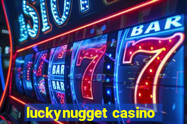 luckynugget casino