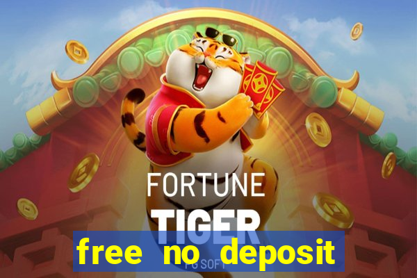 free no deposit casino money