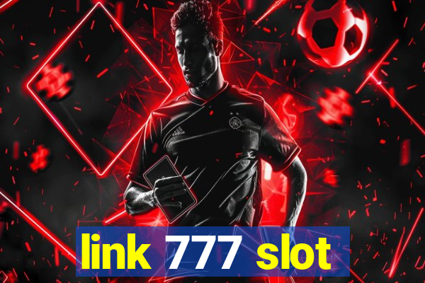 link 777 slot