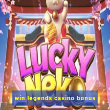 win legends casino bonus