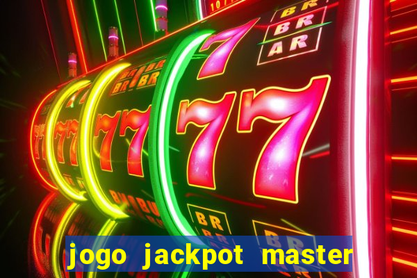 jogo jackpot master paga mesmo