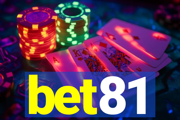 bet81