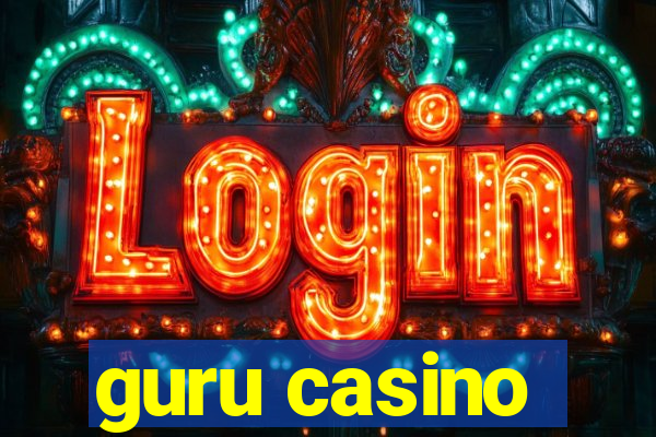 guru casino