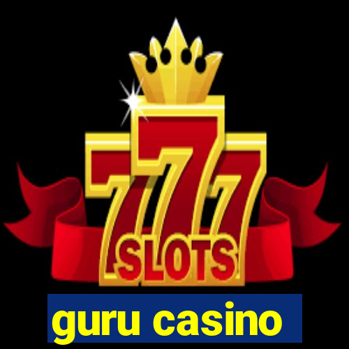 guru casino